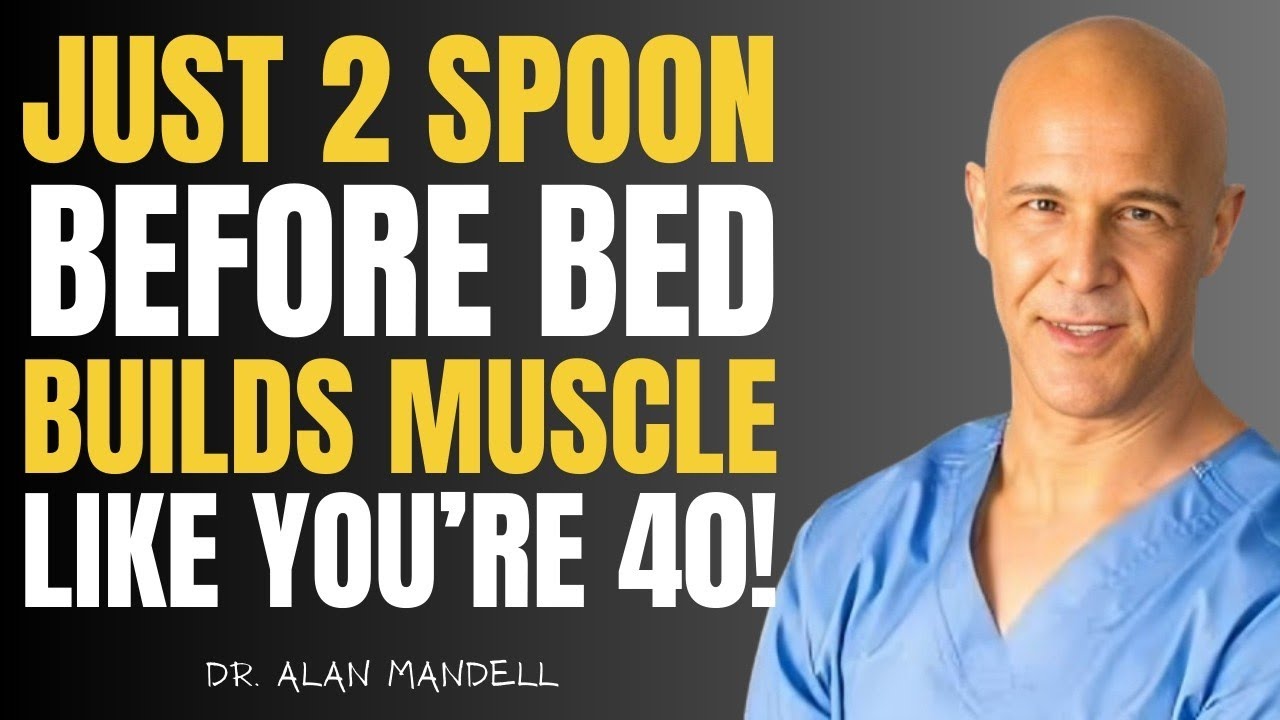 Build Strength Naturally After 70 Years Old| Dr. Alan Mandell