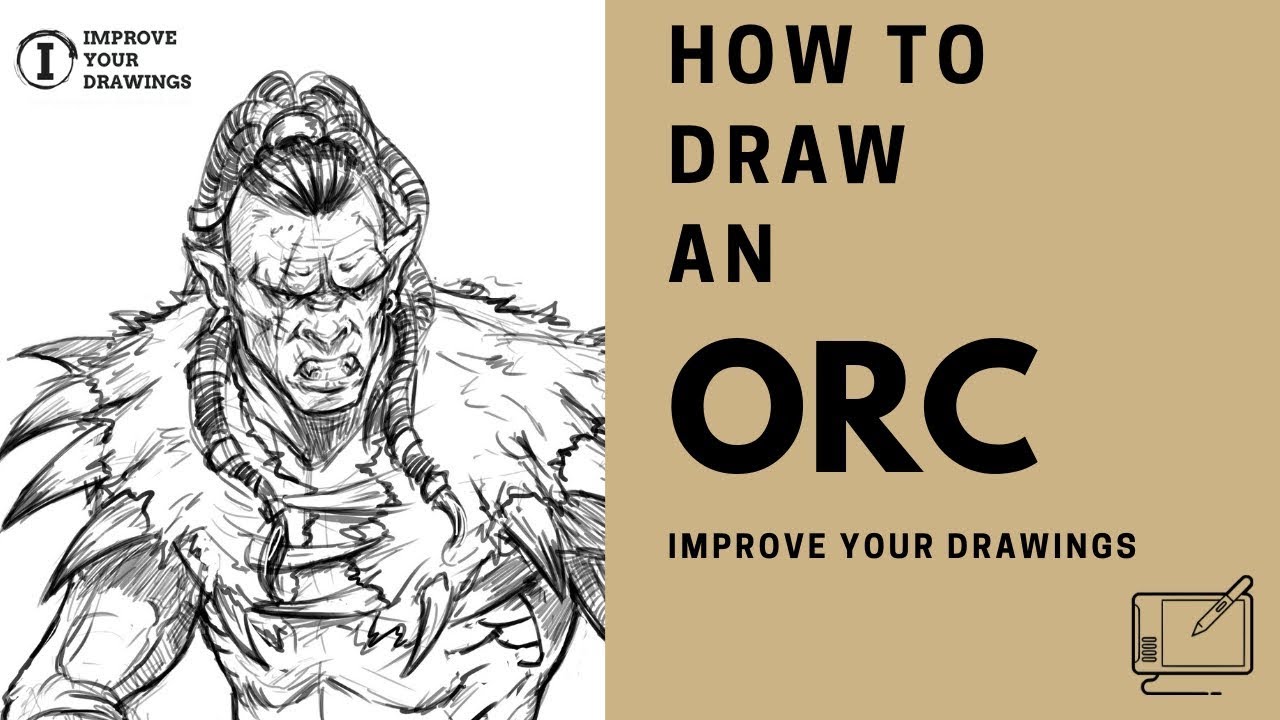 HOW TO DRAW AN ORC FULL TUTORIAL