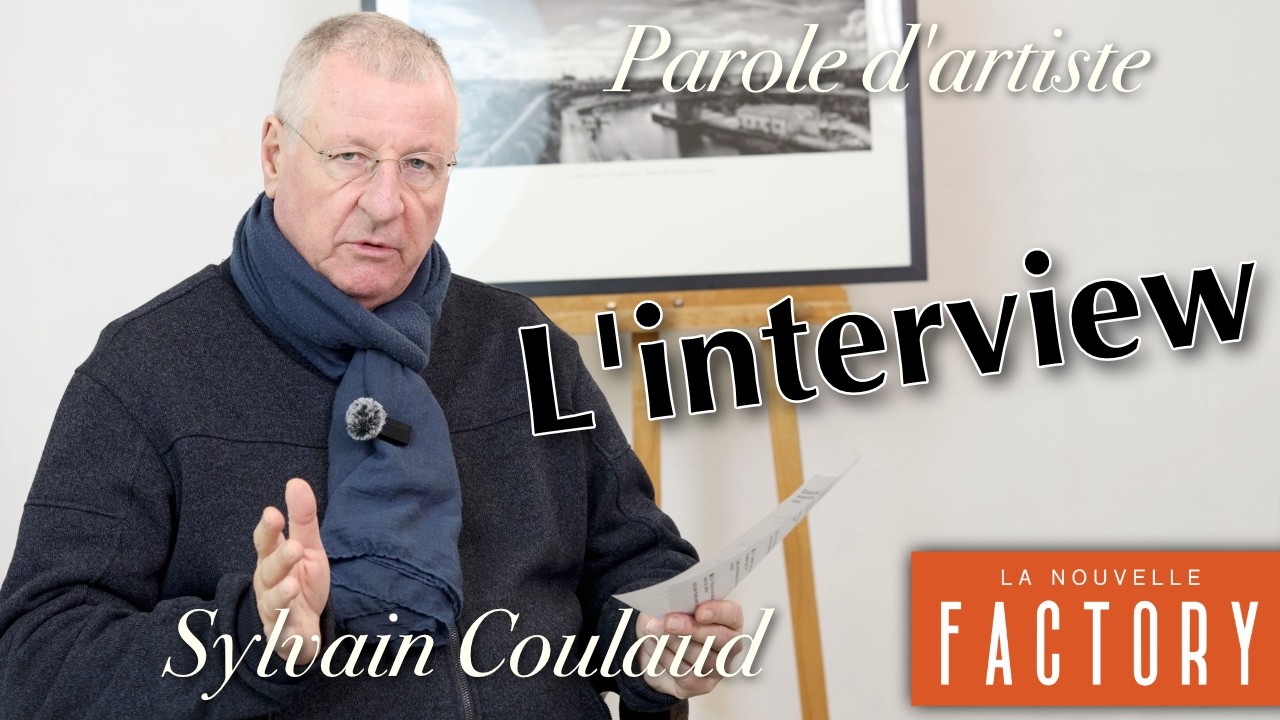 Parole d'artiste : Interview - Sylvain Coulaud