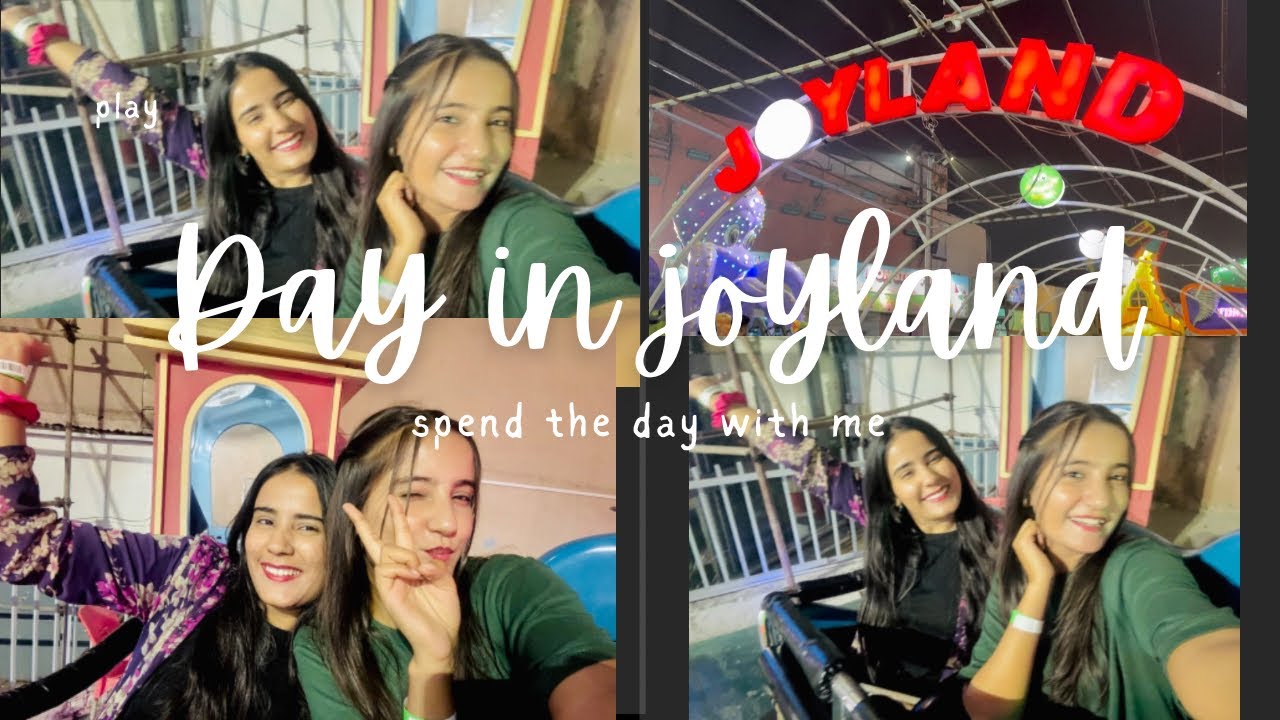Best day in Joyland Lahore 😍 | Joyland Park | Fotress | Dailyvlog