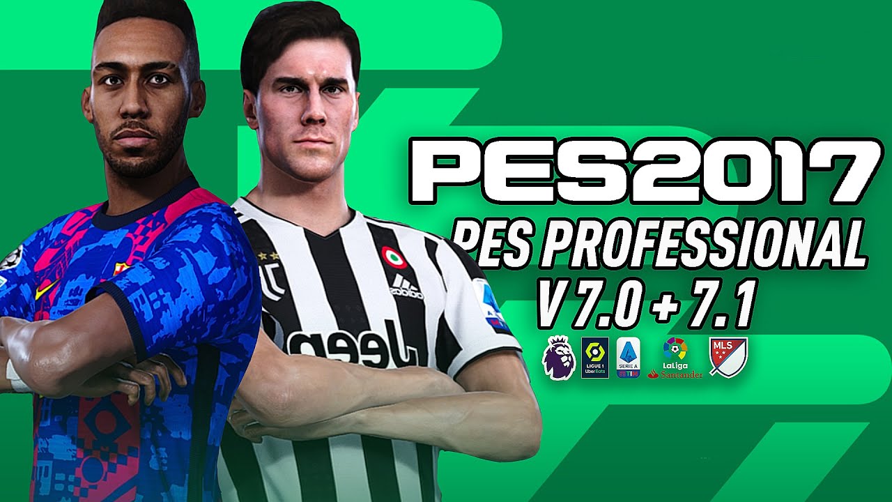ОБЗОР на PES PROFESSIONALS PATCH V7.0 + 7.1 для PES 2017