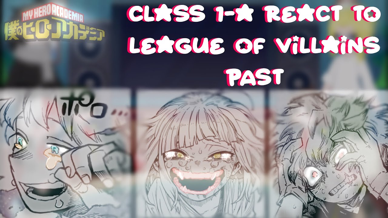 MHA React to LEAGUE OF VILLAINS (LOV) PAST || 2X || FULL VIDEO || GL2