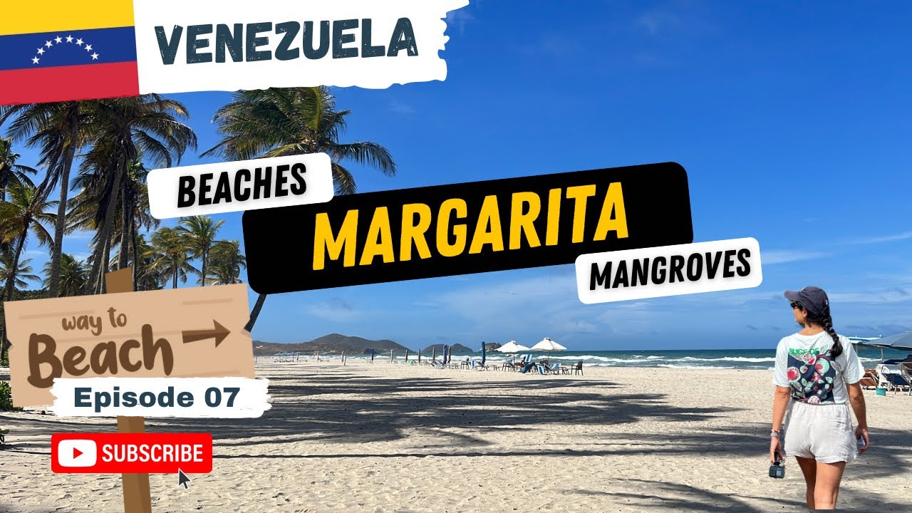 🇻🇪🏝️EXPLORING ISLA MARGARITA : MARVELOUS BEACHES & MANGROVES