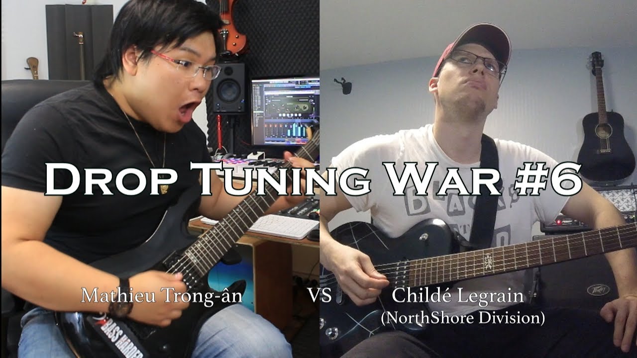 Drop Tuning War #6 : Mathieu VS Child&eacute; Legrain (NorthShore Division)
