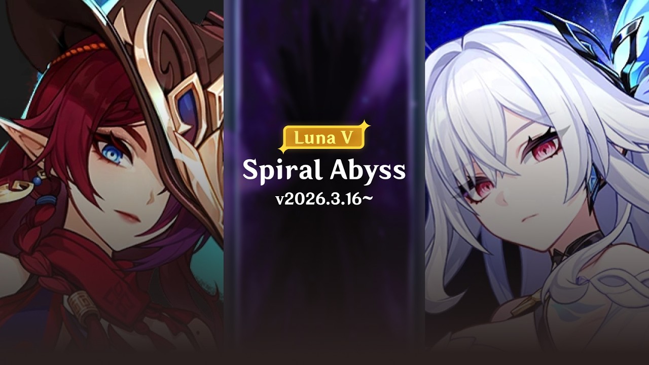 Chasca x Skirk - Spiral Abyss 12 - Luna V - 2026.3.16~