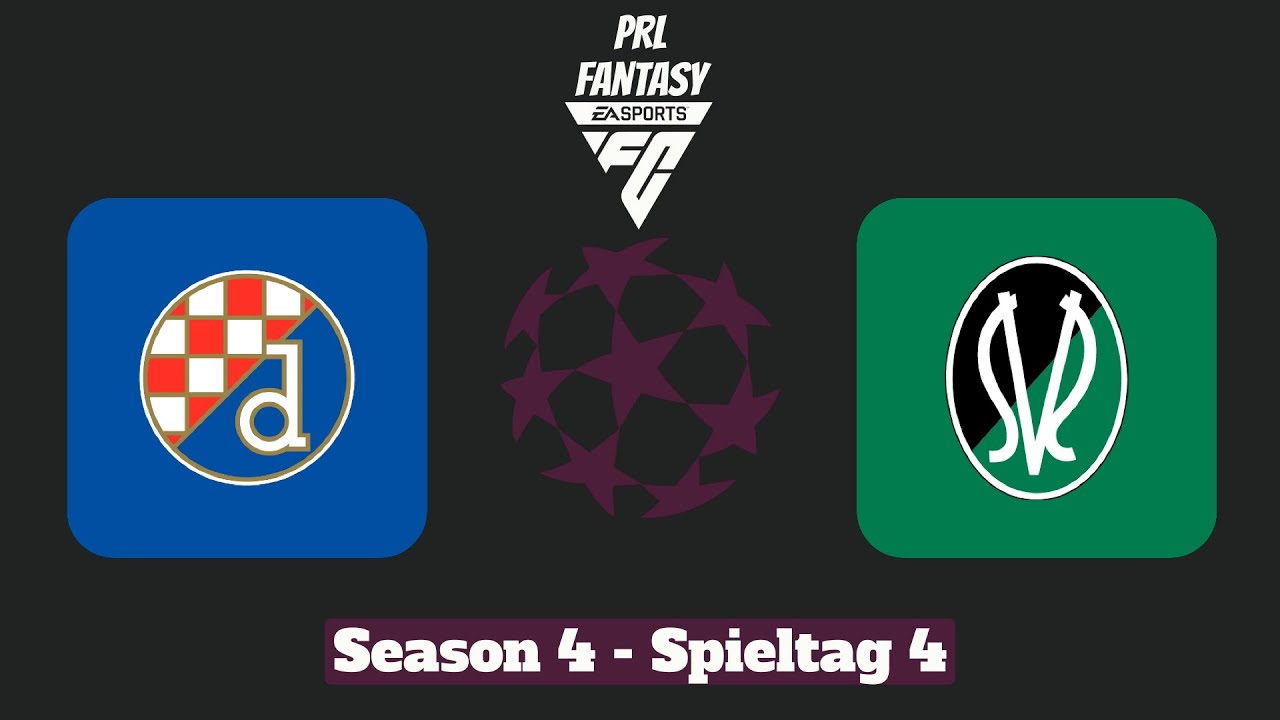 PRL Fantasy Season IV - Spieltag 4 - Dinamo Zagreb - SV Ried