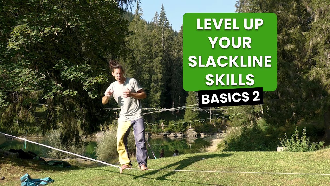 Level Up your Slackline Skills - Basics 2
