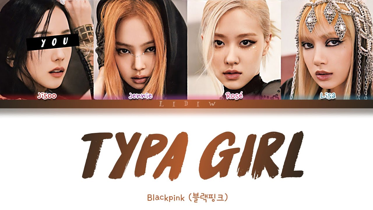 BLACKPINK || Typa Girl but you are Jisoo (Color Coded Lyrics Karaoke)