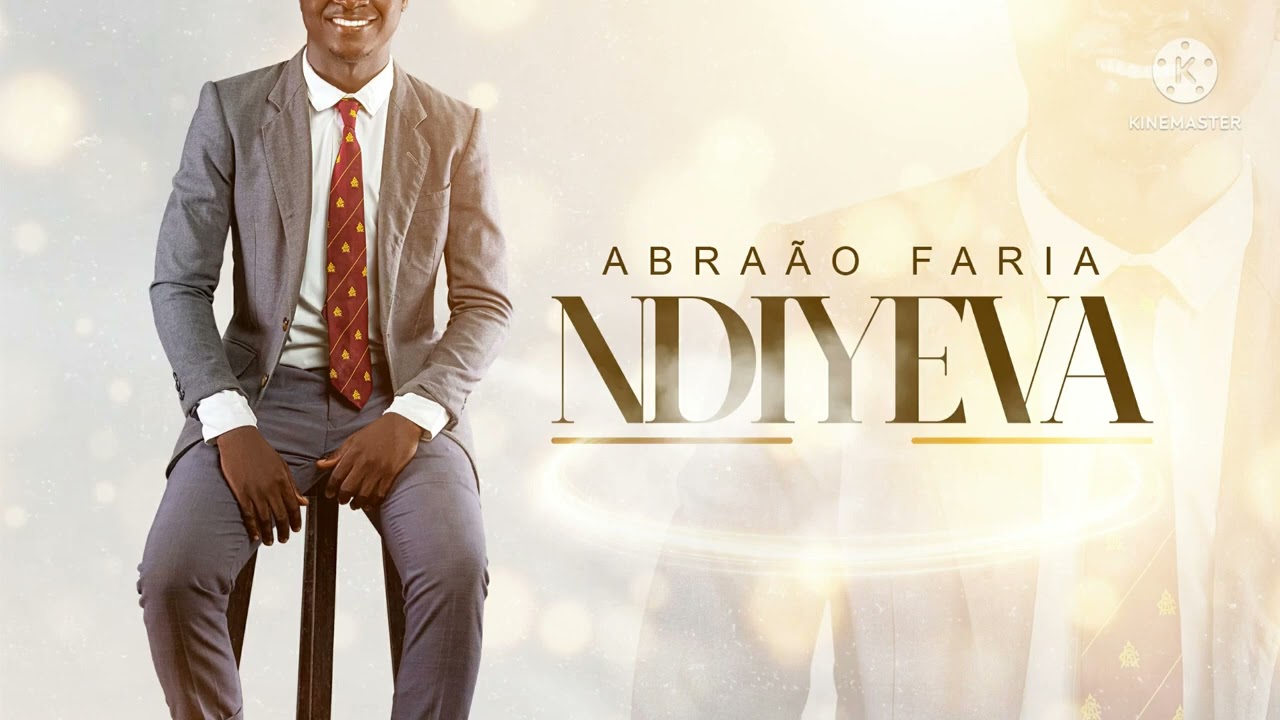 Ndiyeva ( Abraão Faria)