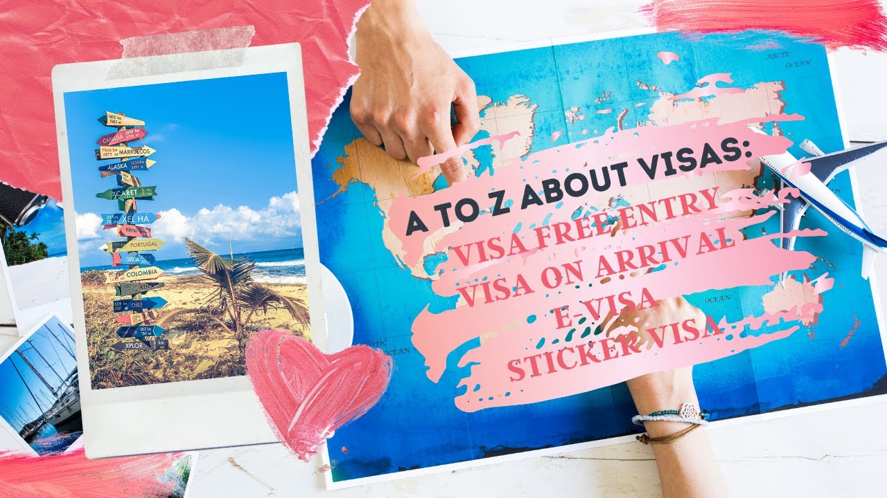 Types Of Visas Offered By Countries II Visa Free / Visa On Arrival / E-Visa for Indians