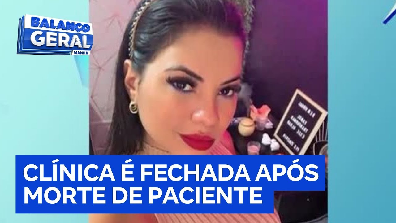 Vigilância sanitária fecha clínica onde paciente morreu durante hidrolipo em SP