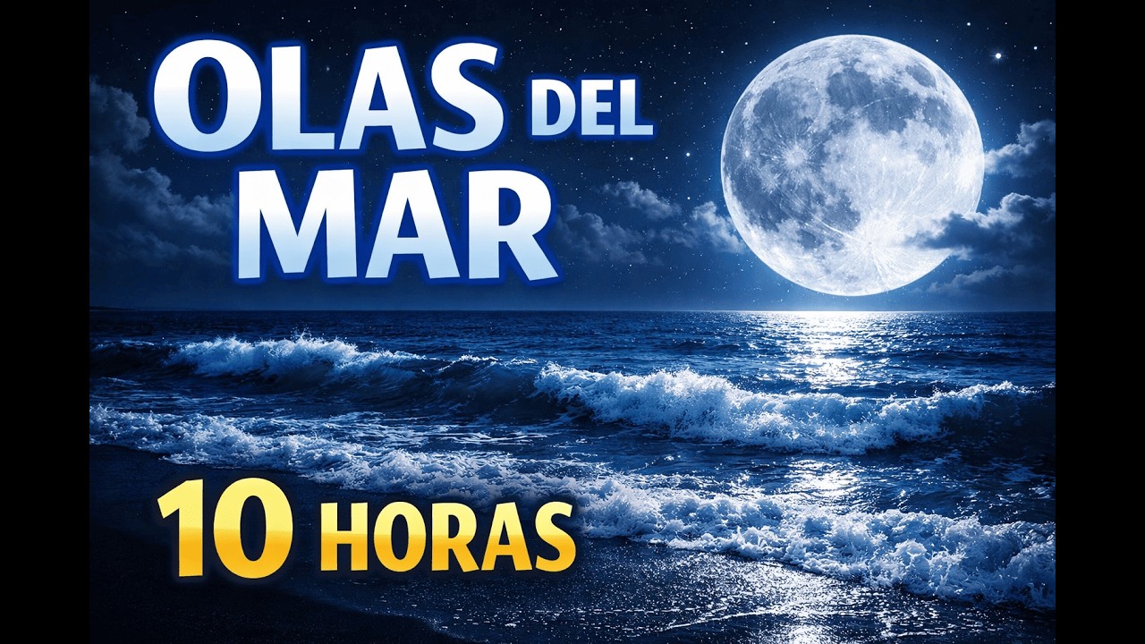 Olas del Mar para Dormir 10 Horas 🌊 Sonido Relajante para Dormir Profundamente | Pantalla Negra