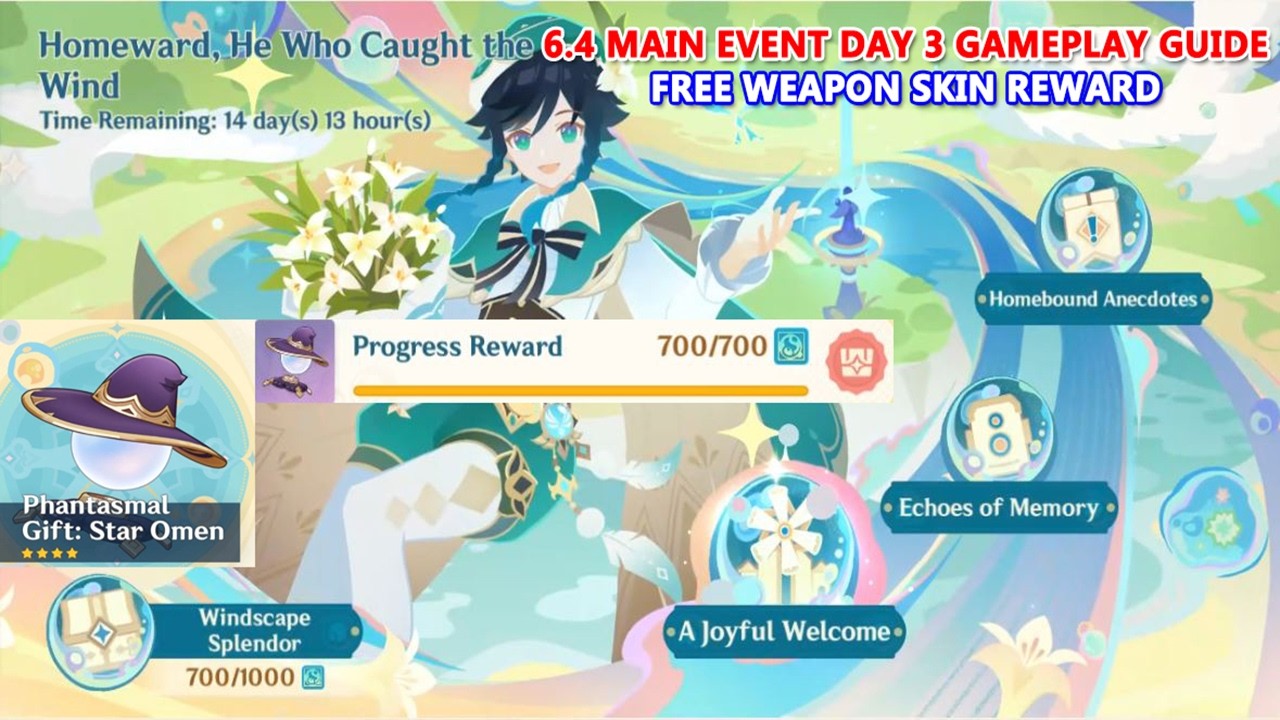 Homeward, He Who Caught the Wind : 6.4 Main Event Day 3 Gameplay Guide | Free Weapon Skin Reward