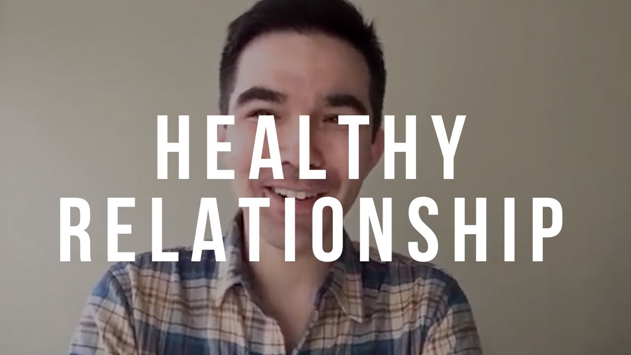 What Is a Healthy Relationship? | Signs of a Healthy Relationship