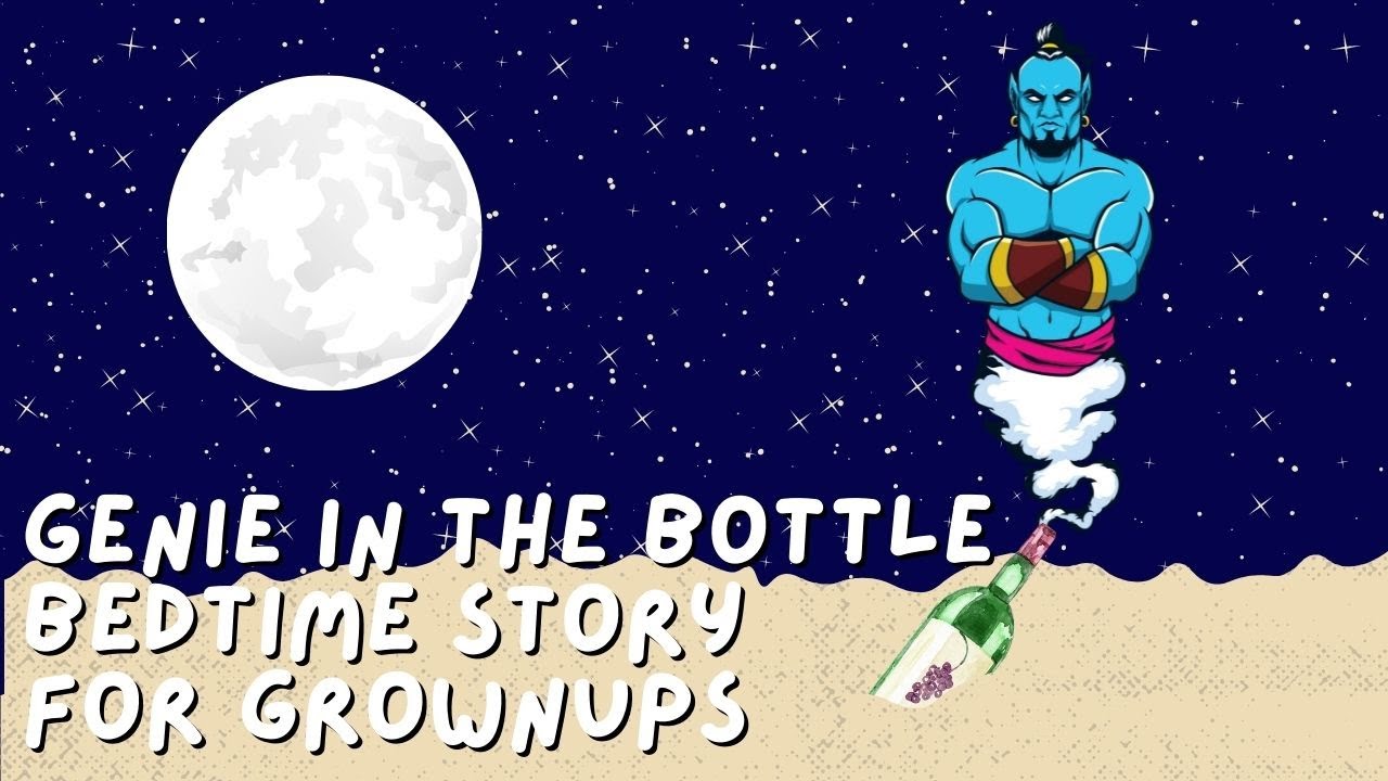 Genie in the Bottle 😴 Original LONG BEDTIME STORY FOR GROWN UPS Audiobook | Adult Bedtime Story