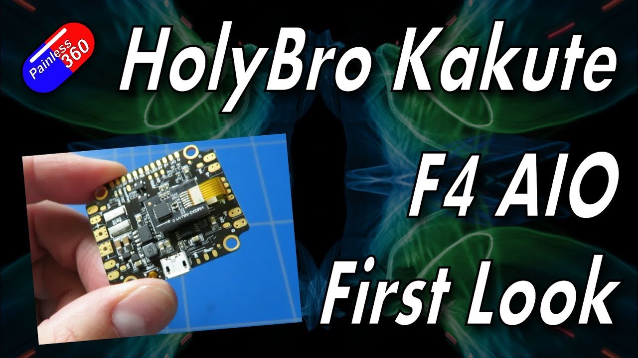RC First Look: HolyBro Kakute F4 AIO Flight Controller