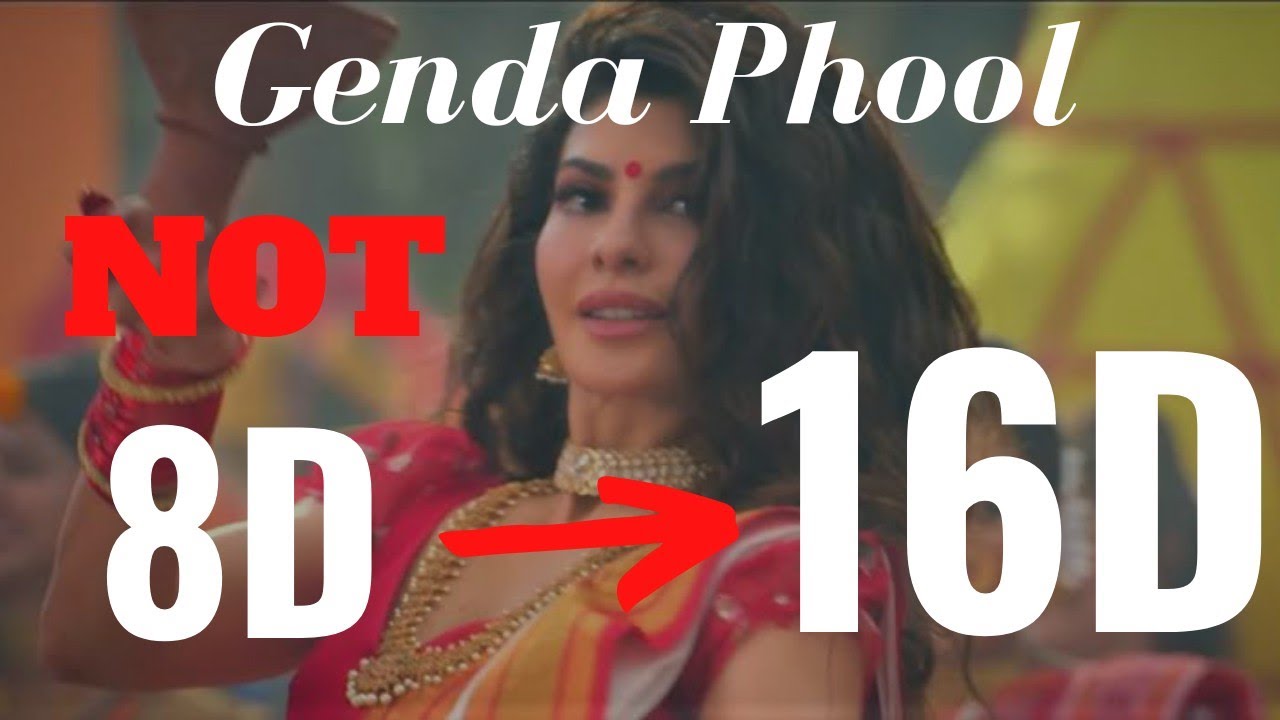 Genda Phool (16D Audio) - Badshah | Jacqueline Fernandez | 8D Audio | 3D Audio