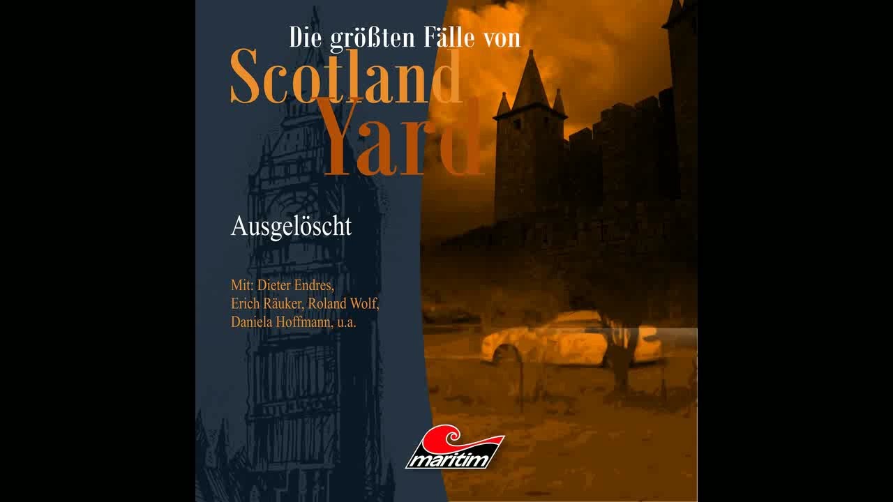 Die größten Fälle von Scotland Yard - Folge 21: Ausgelöscht (Komplette Folge)