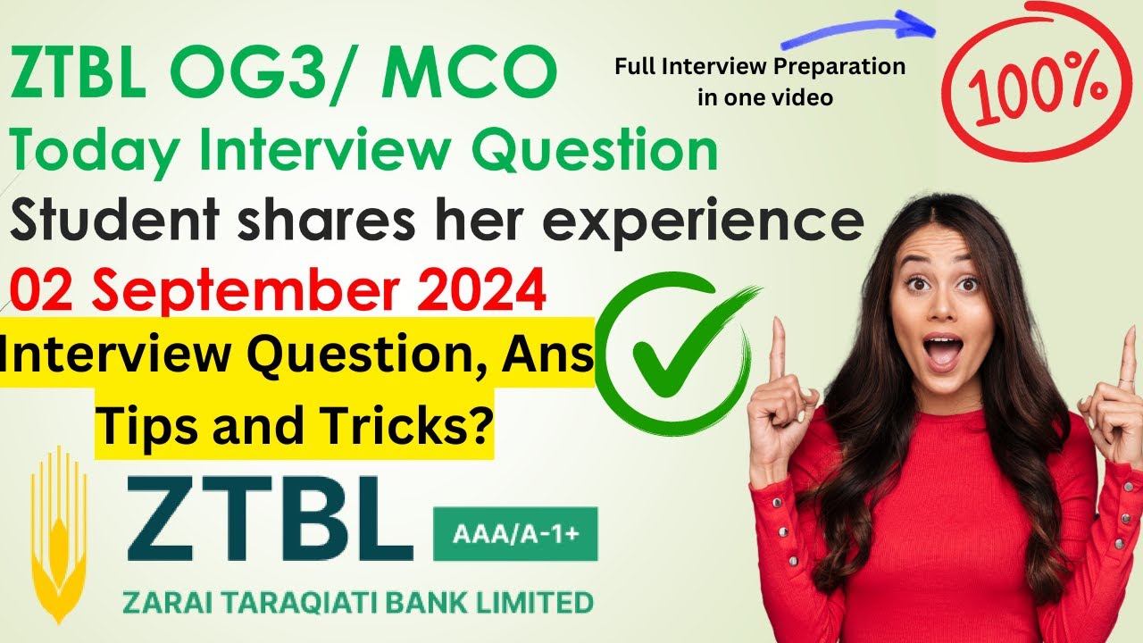 ZTBL OG III MCO Interview Experience | ZTBL OG 3 Interview Question | Interview Tips