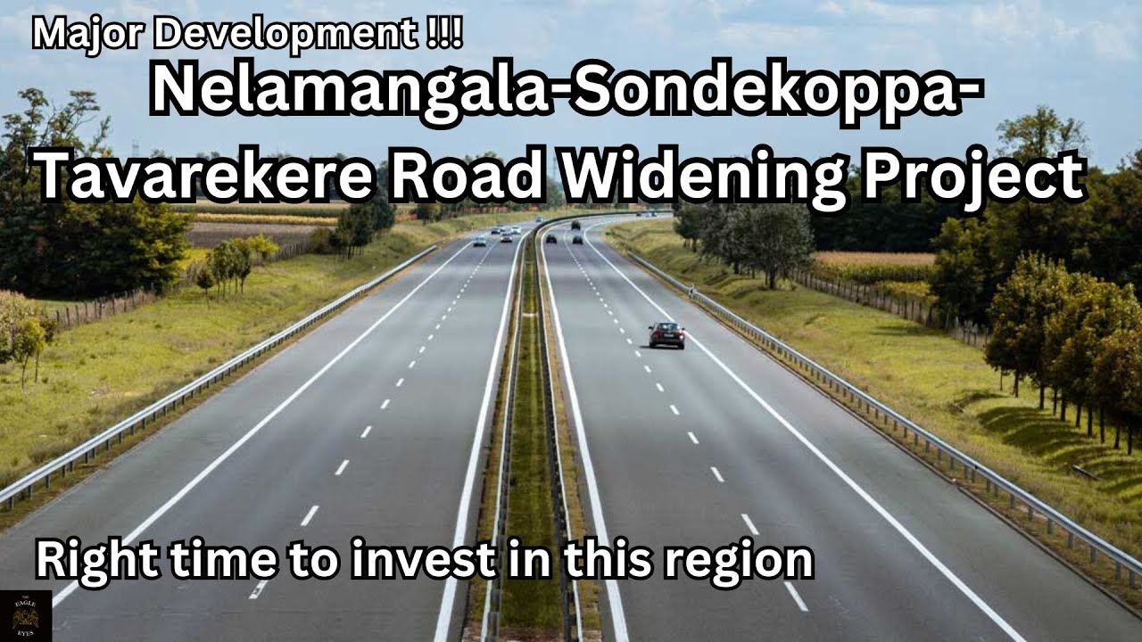 Nelamangala-Sondekoppa-Tavarekere Road Widening Project