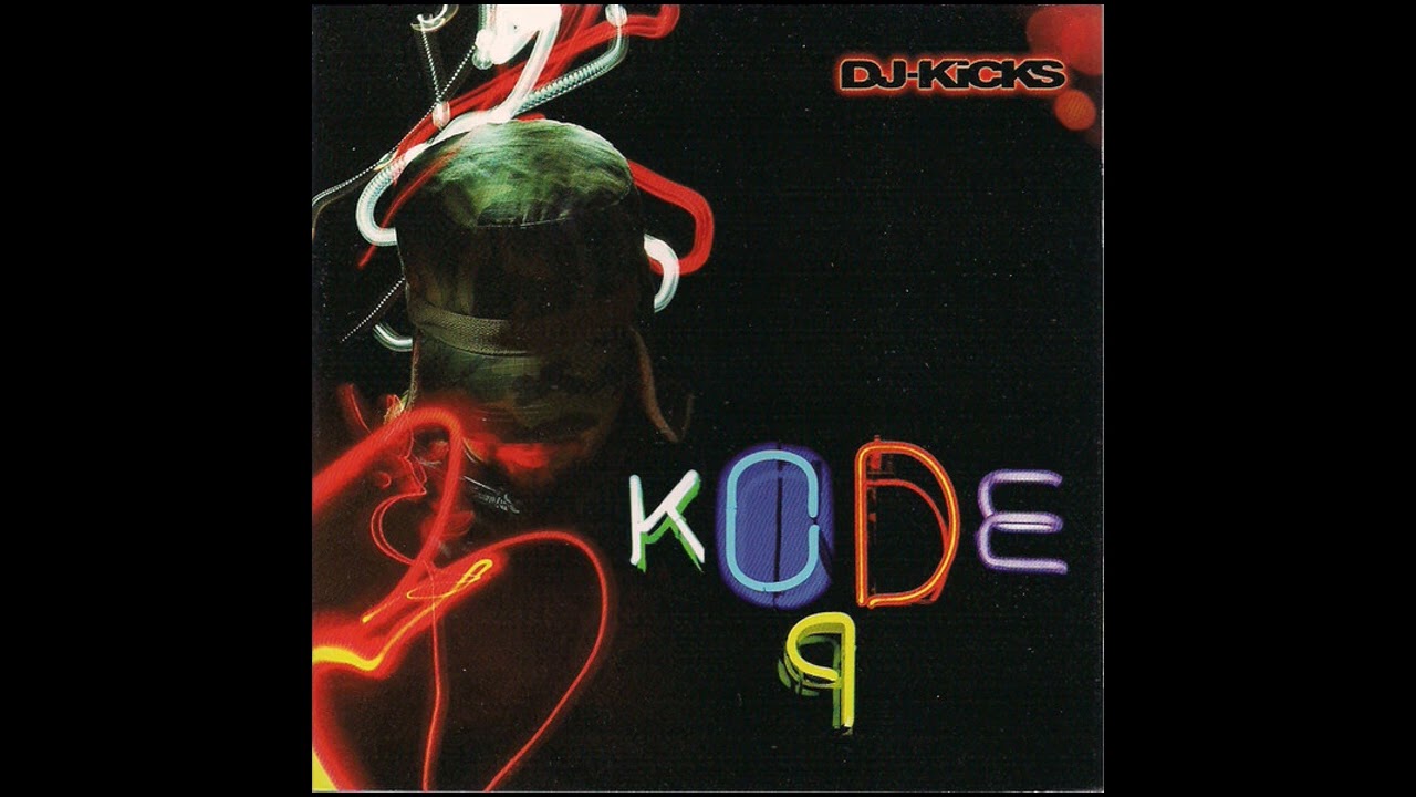 Kode9 - DJ-Kicks (House, Broken Beat, Dubstep, Neo Soul, Downtempo, Dancehall, Breaks) (2010)