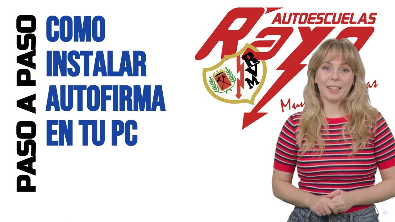 C&oacute;mo instalar Autofirma paso a paso | Certificado Digital y Puntos DGT 2025&ndash;Autoescuelas Rayo Madrid