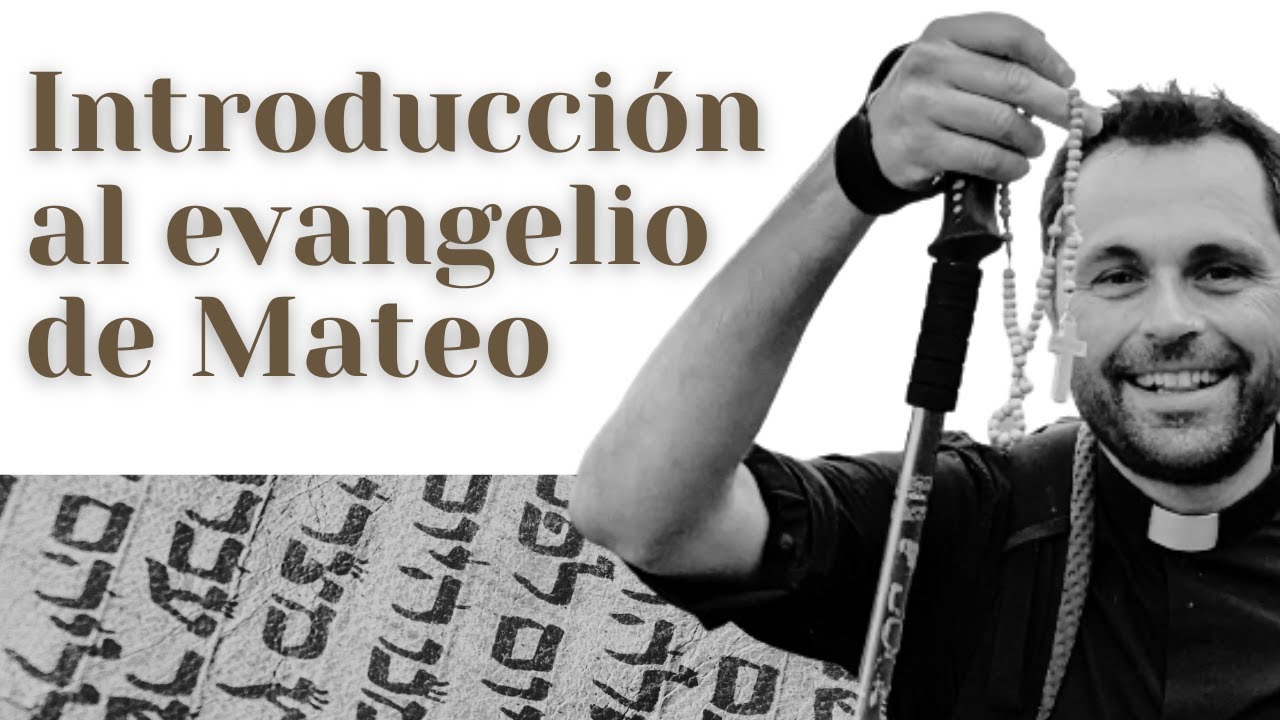 Introducción al evengelio según san Mateo (autor, fecha, destinatarios)