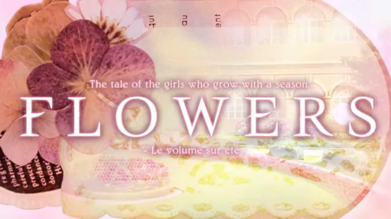 FLOWERS夏篇 オープニングムービー