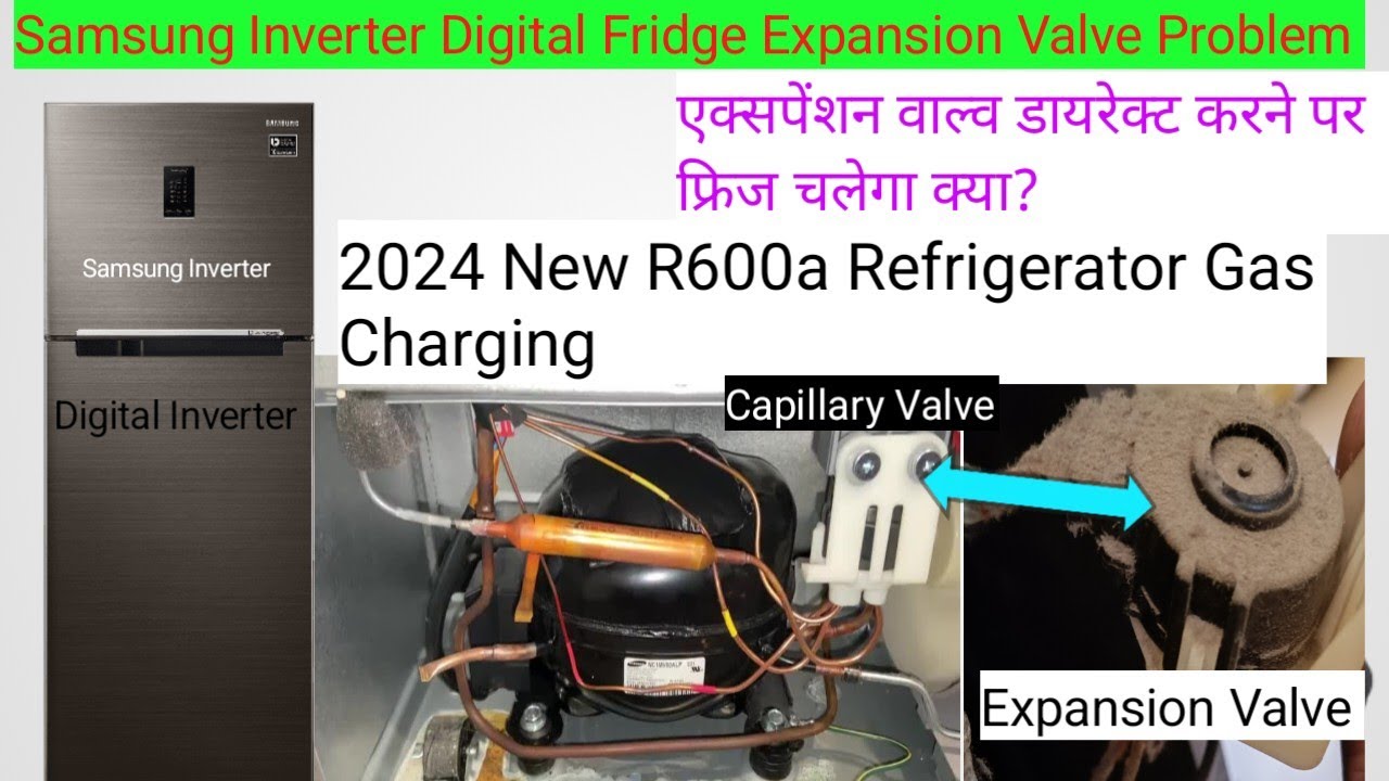 Samsung Inverter Fridge Expansion Valve Changing || Inverter Fridge Expansion Valve Ko Direct Kare |