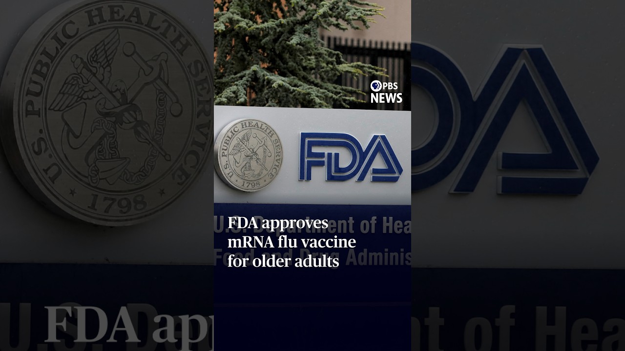 FDA approves mRNA flu vaccine for older adults