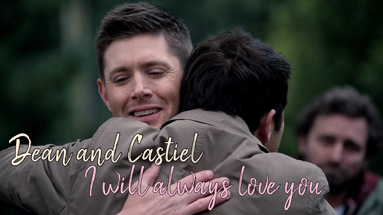 Dean and Castiel - l Will Always Love You [Boyce Avenue Cover]  [Angeldove]