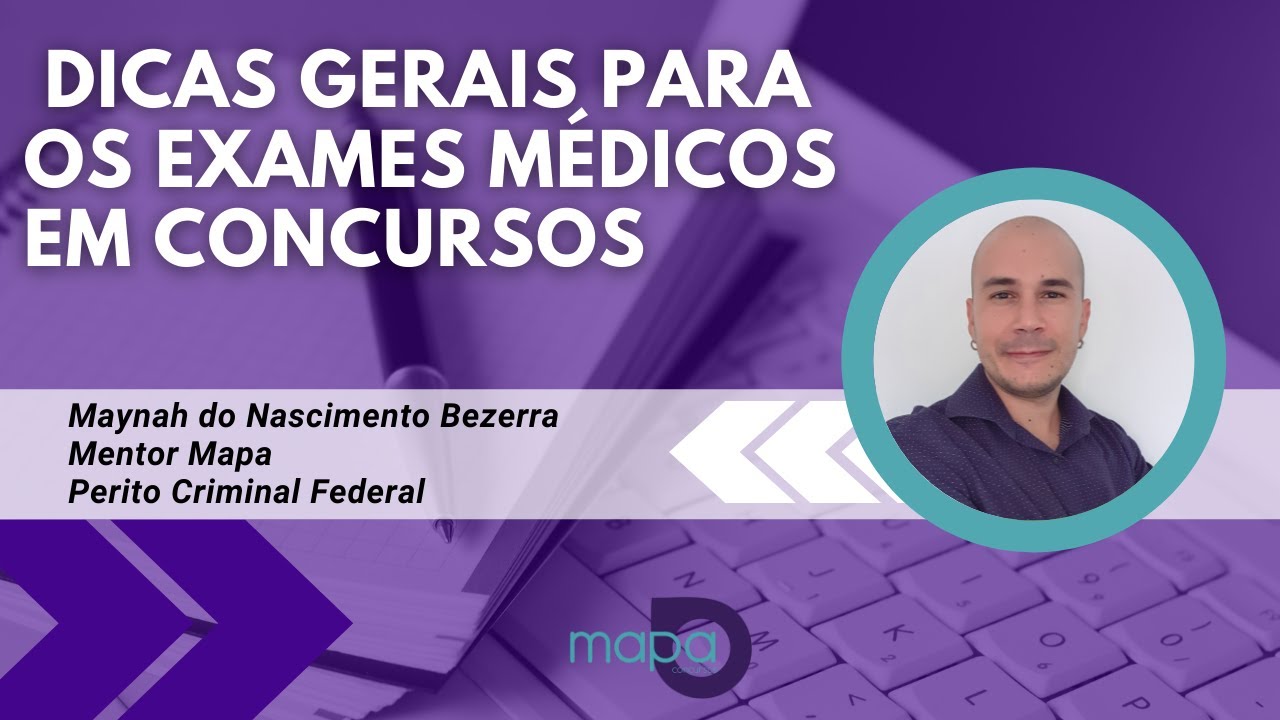 Dicas gerais para etapa de exames médicos em concursos