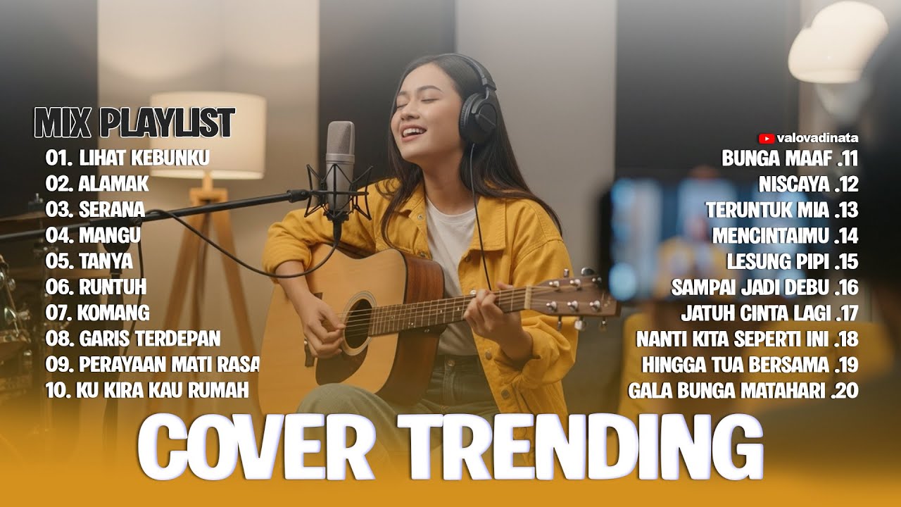 Playlist Lagu Cover Santai Terbaru 2025 || Kumpulan Lagu Pop Indonesia cover by Valovadinata 🖤🎧