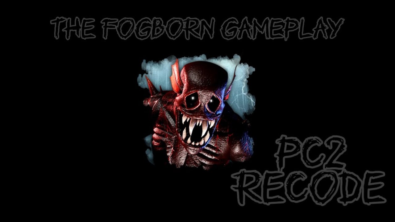 The Fogborn Gameplay Recode - (Pillar Chase 2)