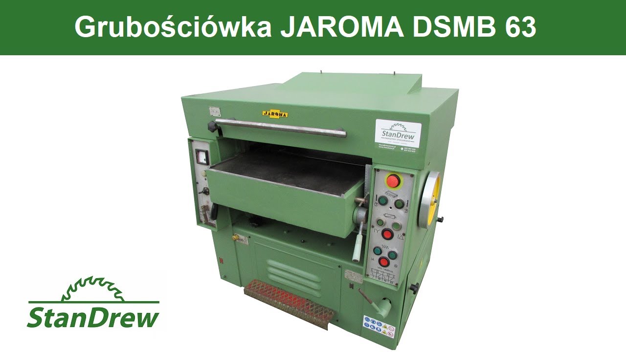 Grubościówka JAROMA DSMB 63 - StanDrew maszyny stolarskie