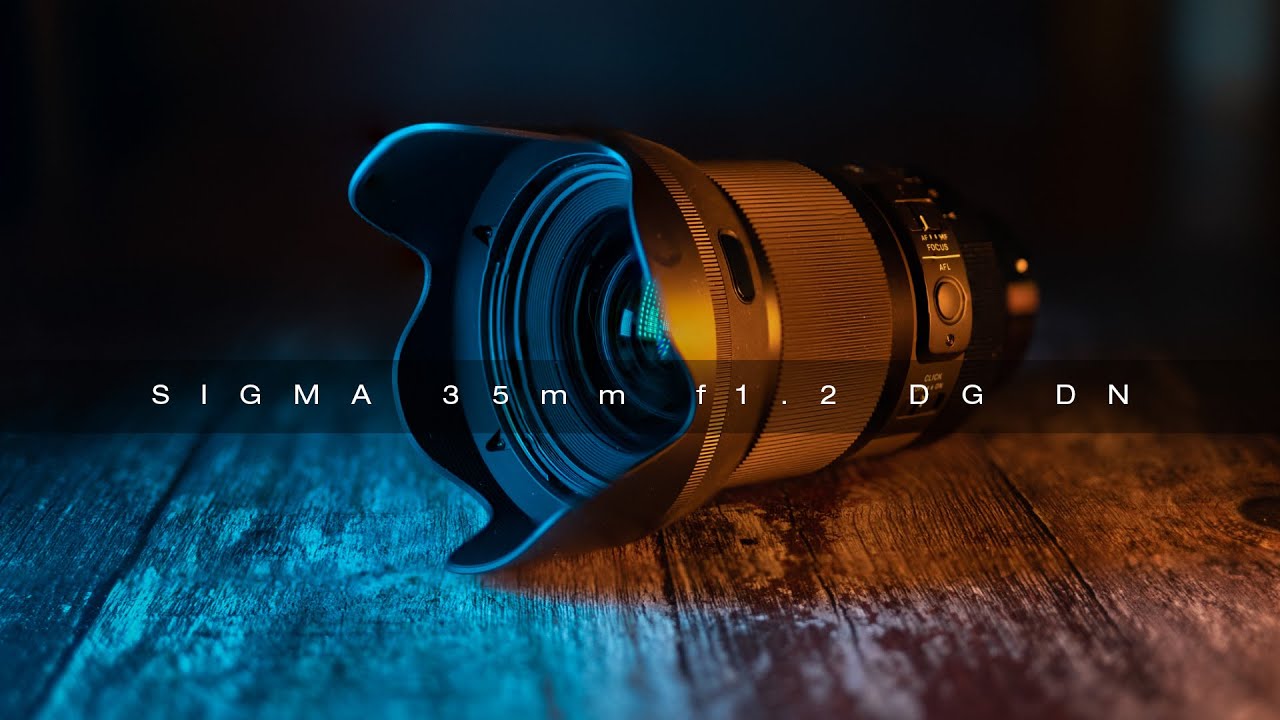 Sigma 35mm f1.2 DG DN - Super fast aperture GIANT! Sony-E and L-Mount