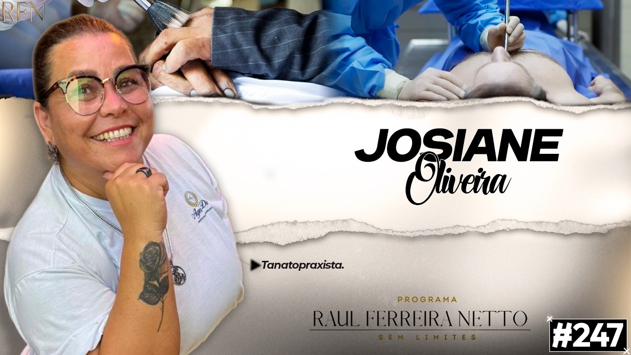 JOSIANE OLIVEIRA - SEM LIMITES #247