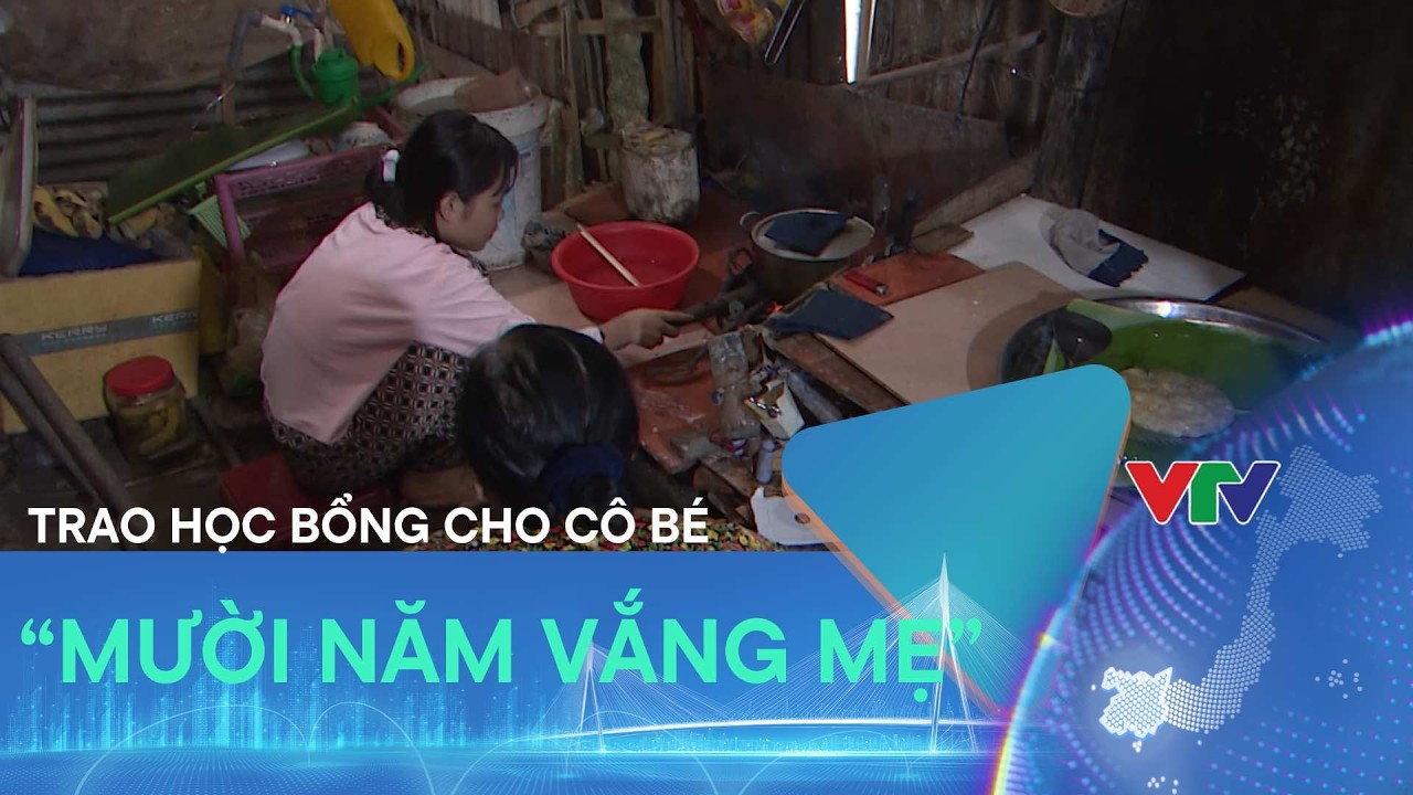 TRAO HỌC BỔNG CHO CÔ BÉ “10 NĂM VẮNG MẸ” - ÁO TRẮNG NGỜI SÁNG TƯƠNG LAI- KỲ 24 | VTV CẦN THƠ