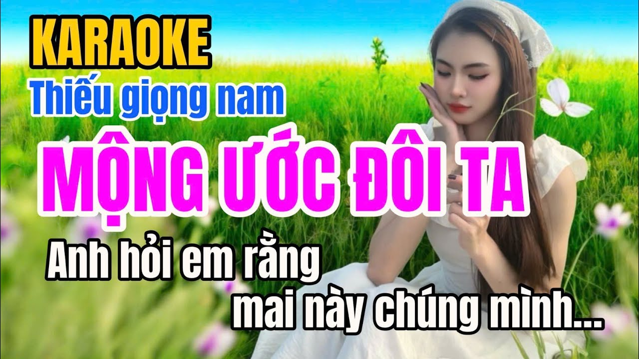 Mộng Ước Đôi Ta | Karaoke song ca thiếu giọng nam | Song ca cùng Hoàng Hương |gia huy beat