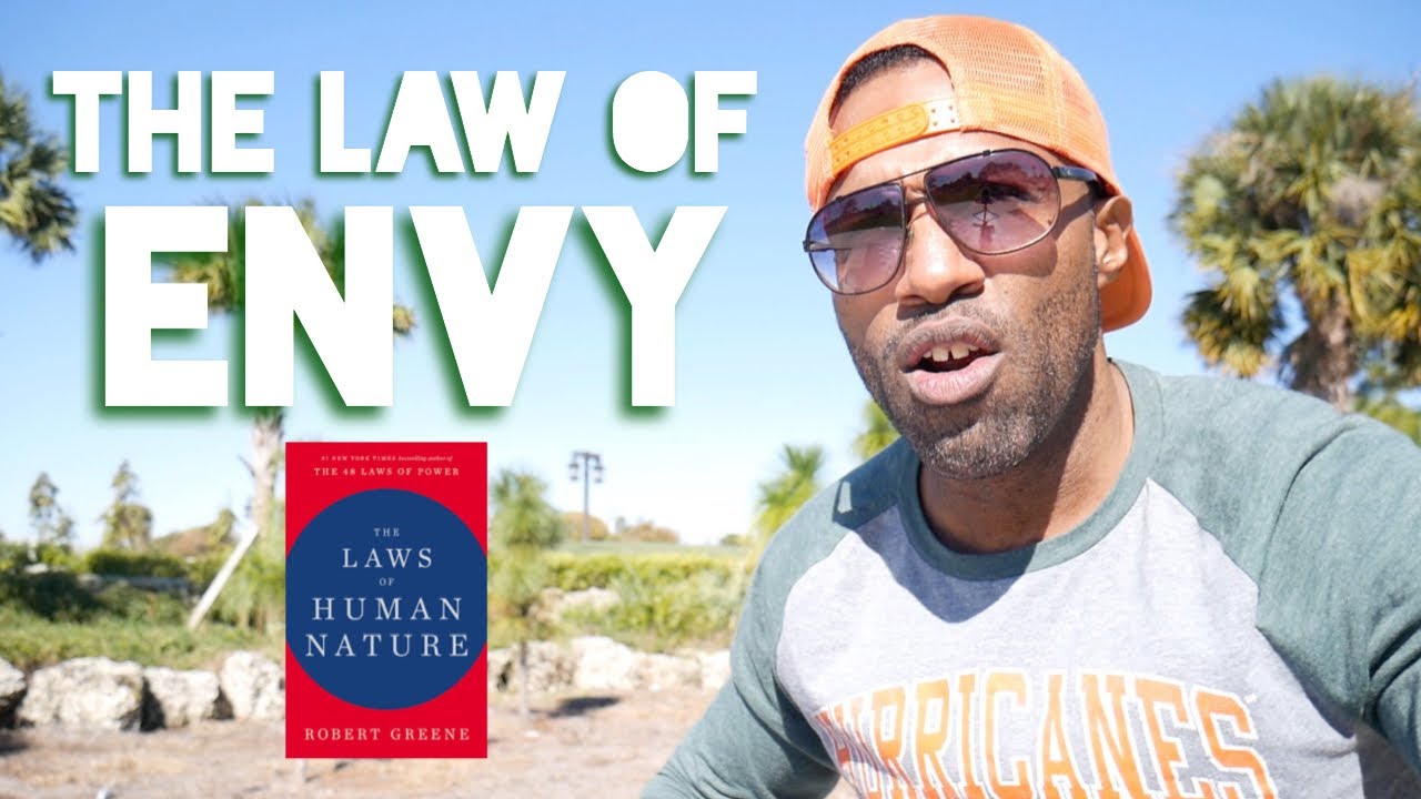 Law of Envy | The Laws Of Human Nature