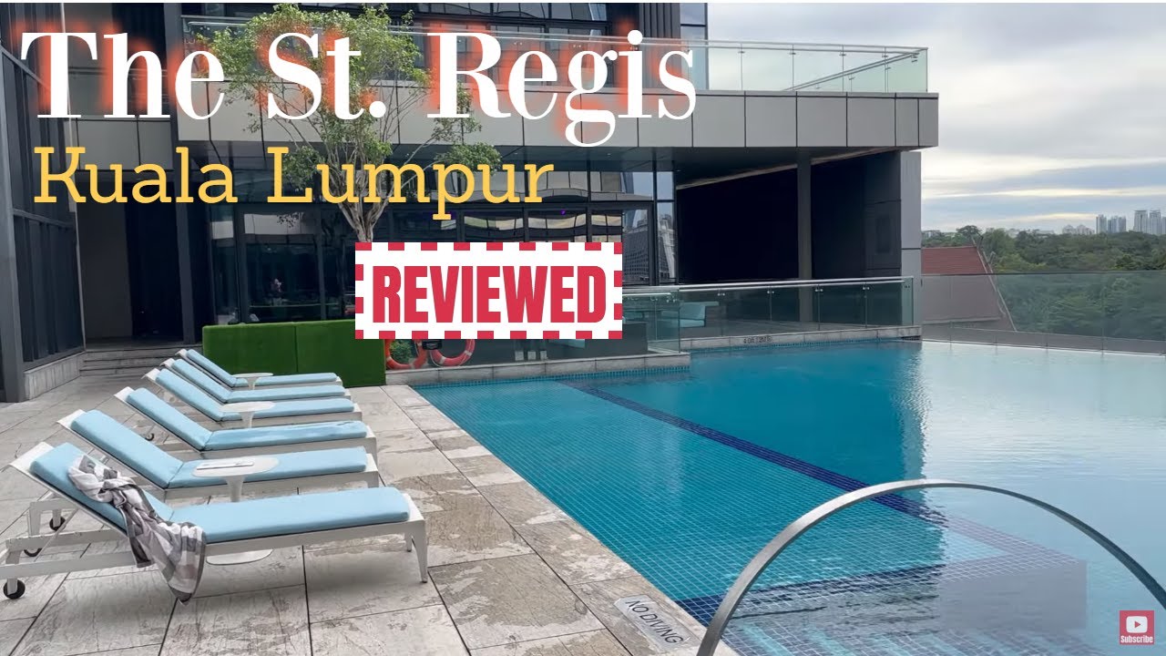 The St. Regis Kuala Lumpur, Malaysia - Luxury Hotel - Crazy Rich Asians!!!