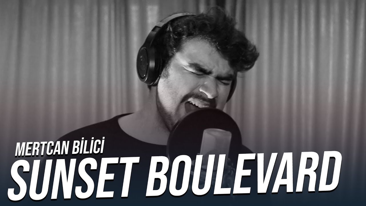 Mertcan Bilici - Sunset Boulevard (Sunset Boulevard)