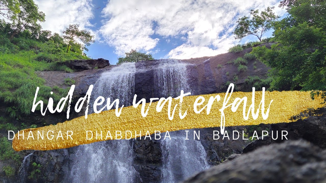 Hidden waterfall  near kondeshwar (dhangar dhabdhaba in Badlapur)