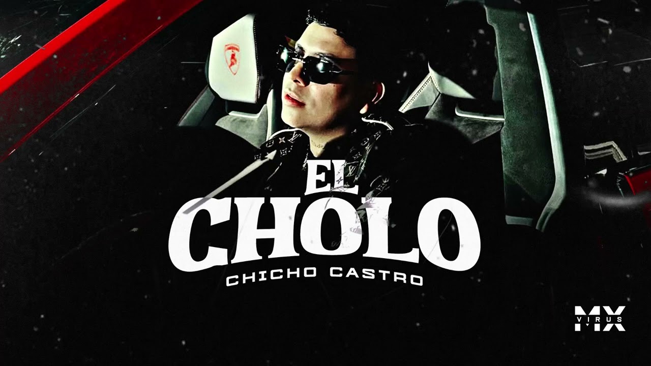 El Cholo - Chicho Castro (Audio) 2025