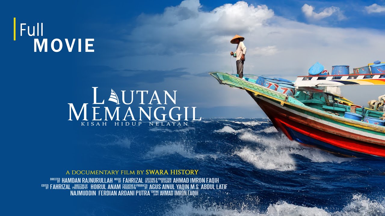 Film Dokumenter 'Lautan Memanggil'