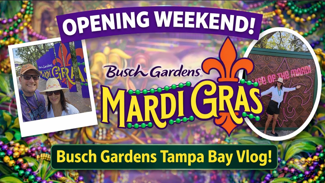 Busch Gardens Tampa Bay Mardi Gras Opening Weekend! (Shows, Food & Beads!)