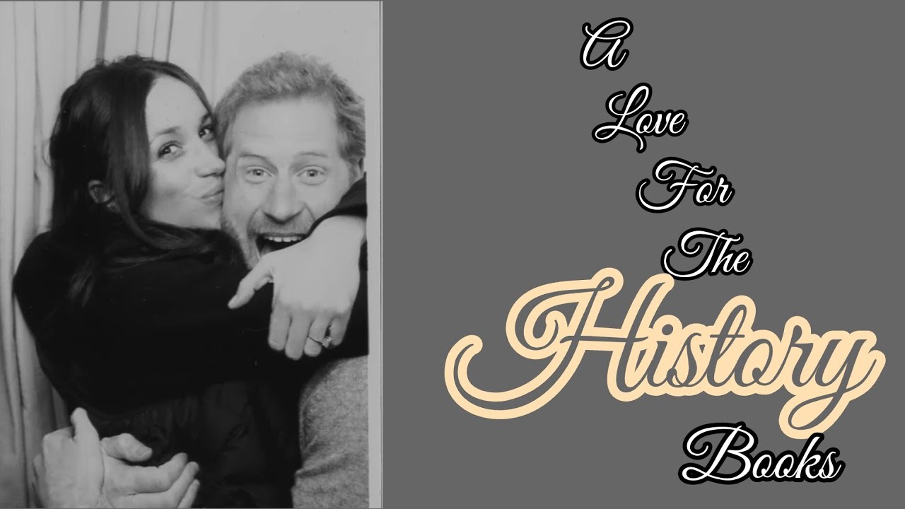 ❤️ History - A Prince Harry & Princess Meghan Love Story ❤️ Love Always Wins! ❤️