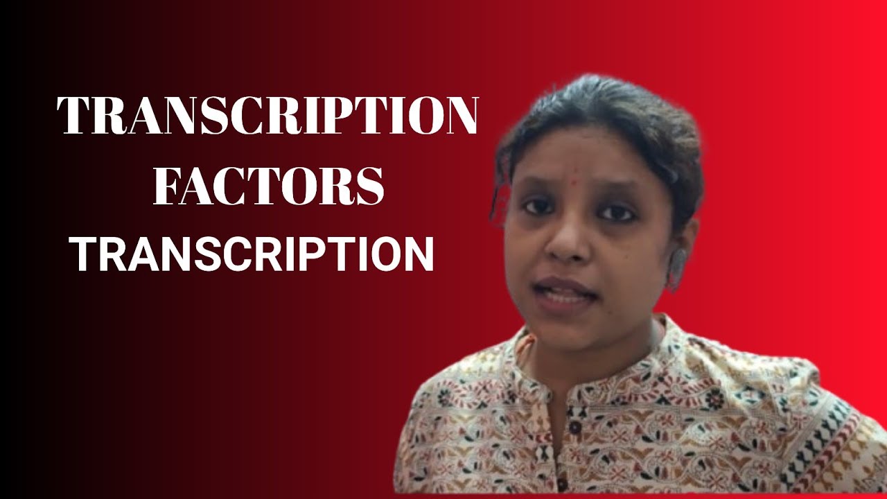 TRANSCRIPTION FACTORS//TRANSCRIPTION 