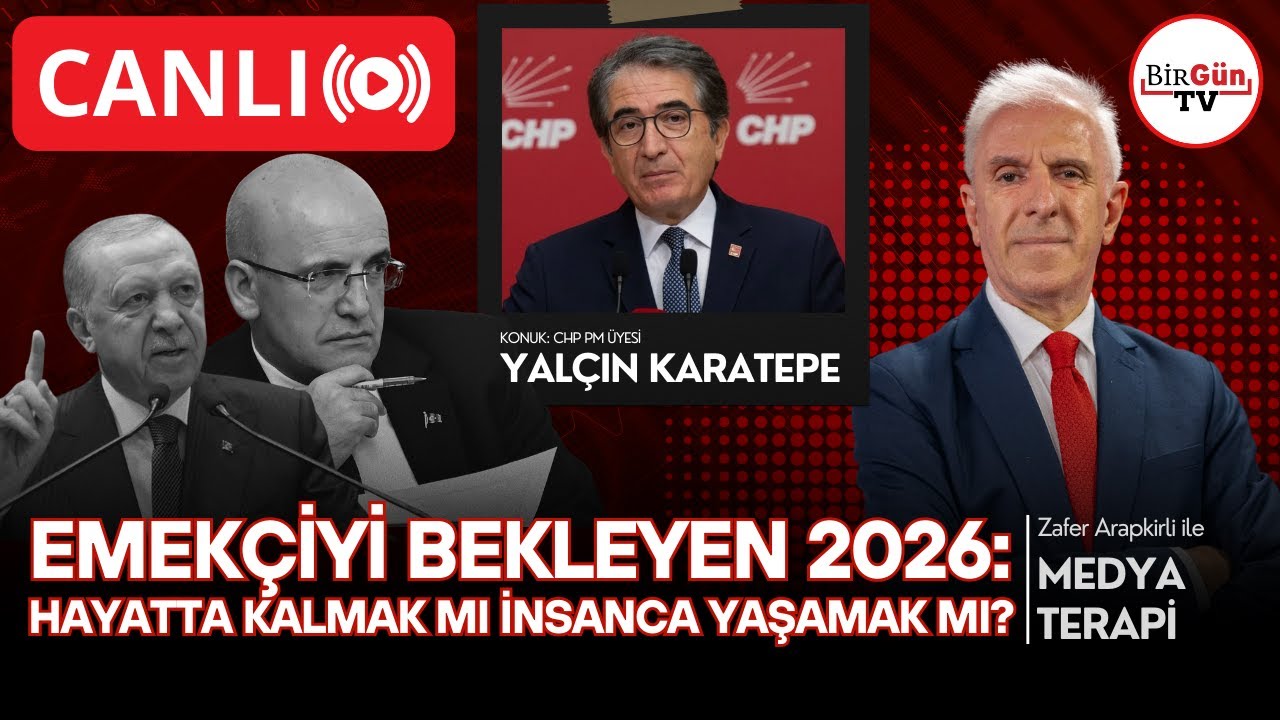 #CANLI I Emek&ccedil;iyi bekleyen 2026: Hayatta kalmak mı insanca yaşamak mı? I Medyaterapi 13.01.2026