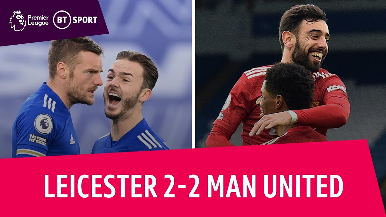 Leicester vs Manchester United (2-2) | Premier League Highlights